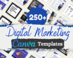 250+ Digital Marketing Canva Templates, Marketing Canva Templates
