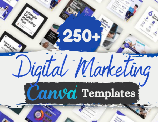 250+ Digital Marketing Canva Templates, Marketing Canva Templates